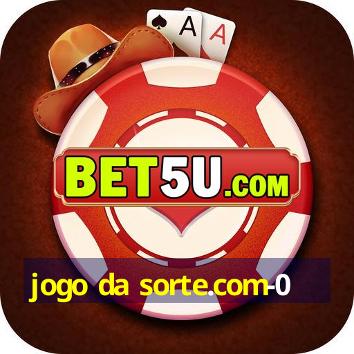 jogo da sorte.com